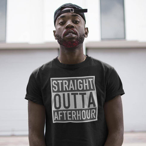 Straight Outta Afterhour T-Shirt für Männer